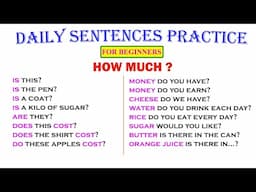 HOW MUCH ? | Daily Sentences Practice