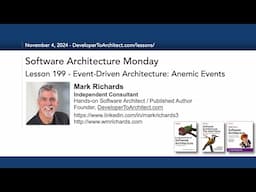 Lesson 199 - Event Driven Architecture: Anemic Events