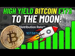 Bitcoin ETFs Are Going To The MOON! + Paying High Yield Dividends!