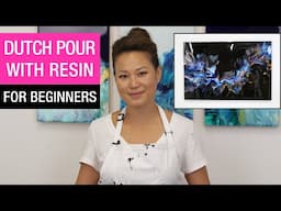 Dutch Pour Painting With Resin: Step By Step Tutorial