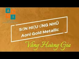 Hướng dẫn thi công sơn hiệu ứng nhũ Aoni Gold Metallic | Phân phối sơn giá sỉ