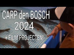 #210 - CARP den BOSCH 2024 & FILM PROJECTEN Voor Dit JAAR! Robert Grootenboer