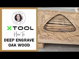 xTool S1 -  Deep Laser Engrave on Solid Oak Hardwood - DIY Gifts for the holidays 🎄