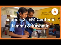 Support STEM Center in J&K | Ramji Raghavan | Agastya International Foundation