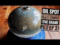 Oil spot Glaze combo (the shame pile ep 2)