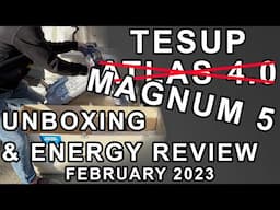 Tesup Atlas 4.0 Update & Energy Review of 2022 - February 2023