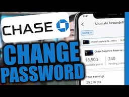 How to Change Password on Chase App