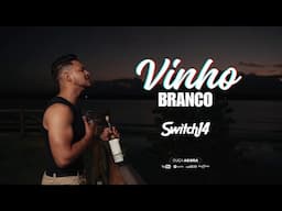 Vinho Branco   Switch14 Verão 2024