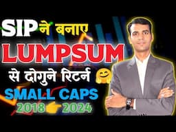 Why the SIP's Returns are DOUBLE than Lump-sum ? Watch this eye opening data before Investing?