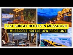 Best Budget Hotels in Mussoorie | Mussoorie Hotels low price list | Budget Hotel in Mussoorie