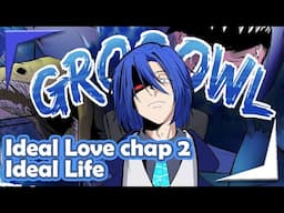 Ideal Love chap 2 : Ideal Life