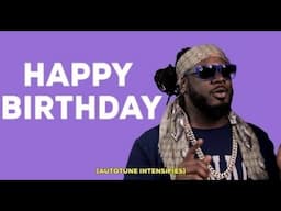 HAPPY 40TH BIRTHDAY TO T-PAIN! 🥳