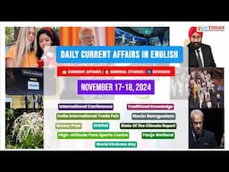 17-18 November, 2024 | Current Affairs in English by GKTODAY 🎯