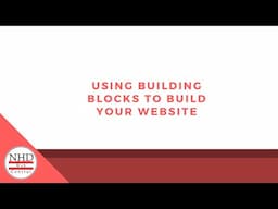 Using Building Blocks to Build Your Website