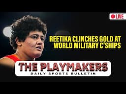 LIVE🔴PLAYMAKERS | EP 111 | Reetika wins gold | Gulveer breaks national record