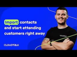 Import contacts and start attending customers right away