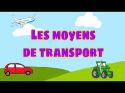 Les moyens de transport en français