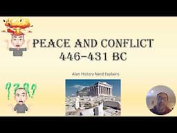 Peace and Conflict 446BC to 431BC