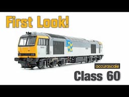 First Look! | Accurascale Class 60 at Dean Park | Episode 352