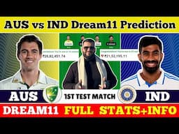 AUS vs IND Dream11 Prediction|AUS vs IND Dream11|AUS vs IND Dream11 Team|