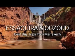 ESSAOUIRA & OUZOUD | Best Day Trips from Marrakech | Morocco Travel Guide