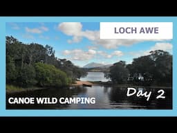 CANOE LOCH AWE - INNIS ERRICH TO INISHAIL ISLAND | Best wild camps in Scotland?