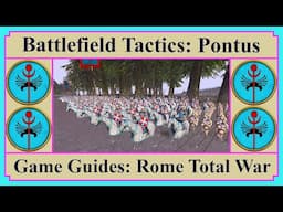 Pontus - Battlefield Tactics | Game Guides | Rome Total War