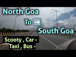 Baga Calangute to Palolem by scooty Rent Car Taxi & local bus | North Goa to South Goa travel option