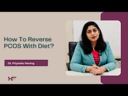 How To Reverse PCOS With Diet Without Hormone Replacement Therapy | Best Dietician in Chandigarh. HF