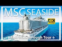 Msc SeaSide | Full Walkthrough Ship Tour & Review | Ultra HD Video | All Public Areas