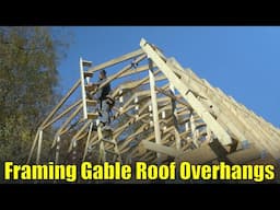 Garage Build #30 - Framing Gable Roof Overhang