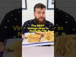 The BEST Vintage Diner in Nashville! #diner #foodie #youtubeshorts