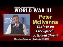 Peter McIlvenna: The War on Free Speech: A Global Threat