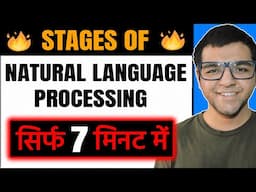 Stages of Natural Language Processing 🔥