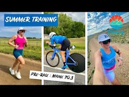 Summer Training Camp || MAINE 70.3 PREP