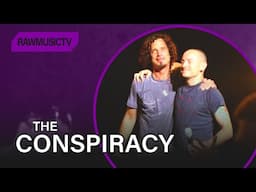 The Chris Cornell and Chester Bennington Conspiracy