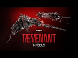 Revenant in Focus | Wealth & Destruction