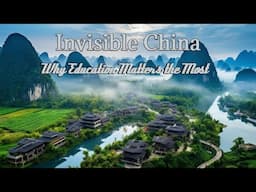 Invisible China | Why Education Matters the Most