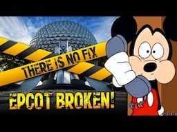 Disney World MAJOR Malfunction: Epcot Is BROKEN with NO FIX in Sight! Management Covers It Up!