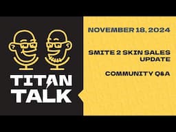 Titan Talk! Hosted by Isiah and Killgoon // November 18th