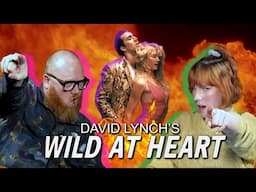 David Lynch's Wild at Heart (1990) | LynchPins Ep 4