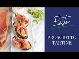 Prosciutto Tartine with Mustard Butter