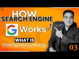 How Search Engine Works | What is Crawling, Indexing and Ranking in SEO | #seofullcourse