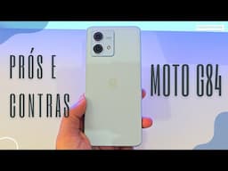 MOTO G84 | Prós e Contras | Considerações Finais!