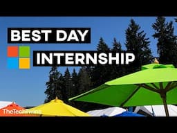 Best Day of the Microsoft Internship - TheTechTwins