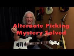 Alternate Picking... Mystery Solved