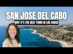 San Jose del Cabo Travel Guide 🇲🇽 Best of Los Cabos in 2024