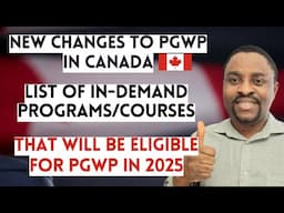 In-Demand Programs & Courses That Will Be Eligible For PGWP in 2025 | New Canada Immigration Changes