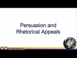 Purposive Communication: Persuasion and Rhetorical Appeals (Lesson 8)