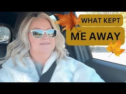 Fall 🍁 CAR CHAT - BACK RECORDING! / WHAT HAPPENED THAT KEPT ME AWAY